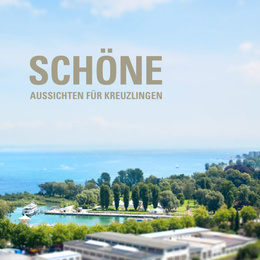 Sch&ouml;ne Aussichten f&uuml;r Kreuzlingen